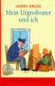 Cover: Mein Urgroßvater und ich/ Mein Urgroßvater, die Helden und ich Cover: Mein Urgroßvater und ich/ Mein Urgroßvater, die Helden und ich
