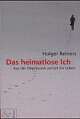 Cover: Das heimatlose Ich