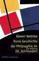 Cover: Kurze Geschichte der Philosophie im 20. Jahrhundert