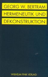 Cover: Hermeneutik und Dekonstruktion
