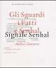 Cover: Gli Sguardi i Fatti e Senhal. Signale Senhal