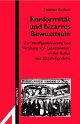 Cover: Konformität und bizarres Bewusstsein Cover: Konformität und bizarres Bewusstsein