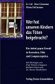 Cover: Wer hat unseren Kindern das T�ten beigebracht