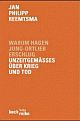 Cover: Warum Hagen Jung-Ortlieb erschlug