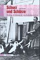 Cover: Schurz und Schürze Cover: Schurz und Schürze