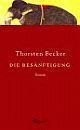 Cover: Die Besänftigung Cover: Die Besänftigung