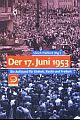 Cover: Der 17. Juni 1953 Cover: Der 17. Juni 1953