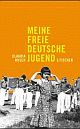 Cover: Meine freie deutsche Jugend Cover: Meine freie deutsche Jugend