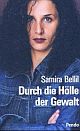 Cover: Durch die Hölle der Gewalt