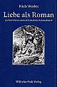 Cover: Liebe als Roman Cover: Liebe als Roman