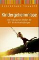 Cover: Kindergeheimnisse Cover: Kindergeheimnisse
