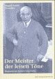 Cover: Der Meister der leisen T�ne