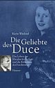 Cover: Die Geliebte des Duce