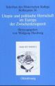 Cover: Utopie und politische Herrschaft im Europa der Zwischenkriegszeit Cover: Utopie und politische Herrschaft im Europa der Zwischenkriegszeit