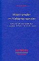 Cover: Miteinander im Nebeneinander Cover: Miteinander im Nebeneinander