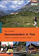 Cover: Genusswandern in Tirol Cover: Genusswandern in Tirol