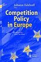 Cover: Competition Policy in Europe Cover: Competition Policy in Europe