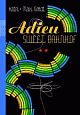 Cover: Adieu Sweet Bahnhof Cover: Adieu Sweet Bahnhof