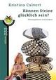 Cover: Können Steine glücklich sein?