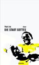 Cover: Die Stadt Gottes - City of God