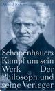 Cover: Schopenhauers Kampf um sein Werk Cover: Schopenhauers Kampf um sein Werk