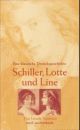 Cover: Schiller, Lotte und Line