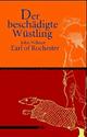 Cover: Der besch�digte W�stling