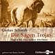 Cover: Die Sagen Trojas Sagen des klassischen Altertums - Die Sagen Trojas Cover: Die Sagen Trojas Sagen des klassischen Altertums - Die Sagen Trojas