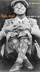 Cover: Yeah, man! Cover: Yeah, man!