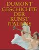 Cover: Geschichte der Kunst Italiens Cover: Geschichte der Kunst Italiens