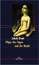 Cover: Pilger des Tages und der Nacht Cover: Pilger des Tages und der Nacht