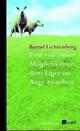 Cover: Eine von vielen Möglichkeiten, dem Tiger ins Auge zu sehen Cover: Eine von vielen Möglichkeiten, dem Tiger ins Auge zu sehen