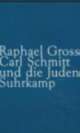 Cover: Carl Schmitt und die Juden