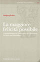 Cover: La maggiore felicita possibile Cover: La maggiore felicita possibile