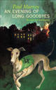 Cover: An Evening of Long Goodbyes Cover: An Evening of Long Goodbyes
