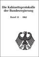 Cover: Die Kabinettsprotokolle der Bundesregierung, Band 15 Cover: Die Kabinettsprotokolle der Bundesregierung, Band 15