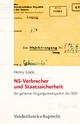 Cover: NS-Verbrecher und Staatssicherheit