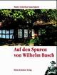 Cover: Auf den Spuren von Wilhelm Busch