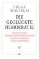 Cover: Die geglückte Demokratie