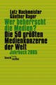 Cover: Wer beherrscht die Medien?