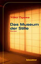 Cover: Das Museum der Stille