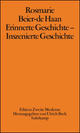 Cover: Erinnerte Geschichte - inszenierte Geschichte