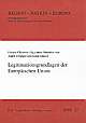 Cover: Legitimationsgrundlagen der Europäischen Union Cover: Legitimationsgrundlagen der Europäischen Union