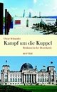 Cover: Kampf um die Kuppel Cover: Kampf um die Kuppel
