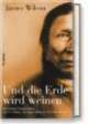 Cover: Und die Erde wird weinen