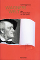 Cover: Wagners Welt Cover: Wagners Welt