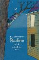 Cover: Pauline und der gelbe Ritter Cover: Pauline und der gelbe Ritter