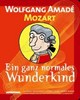 Cover: Wolfgang Amade Mozart Cover: Wolfgang Amade Mozart