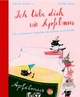 Cover: Ich liebe dich wie Apfelmus Cover: Ich liebe dich wie Apfelmus