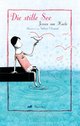 Cover: Die stille See Cover: Die stille See